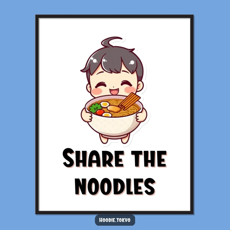 Funny Cheerful Ramen Character Poster, Delicious Food Art Print