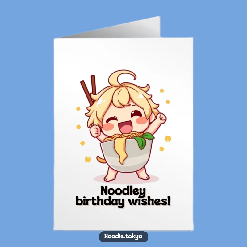 Free Printable Kawaii Ramen Birthday Card: Deliciously Funny Downloadable Gift