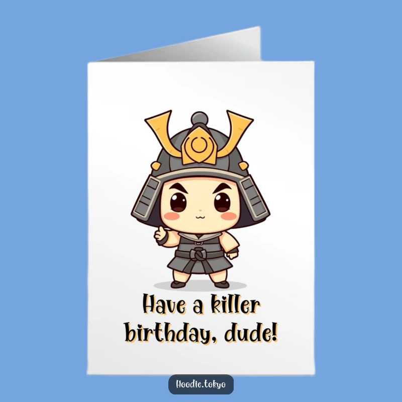 Free Printable Funny Samurai Birthday Card: Witty Downloadable Gift for a Warrior