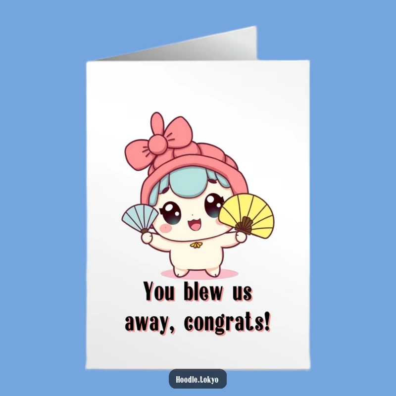 Free Printable Congrats Card: Kawaii Fan Waving Cheer, Funny Downloadable Gift