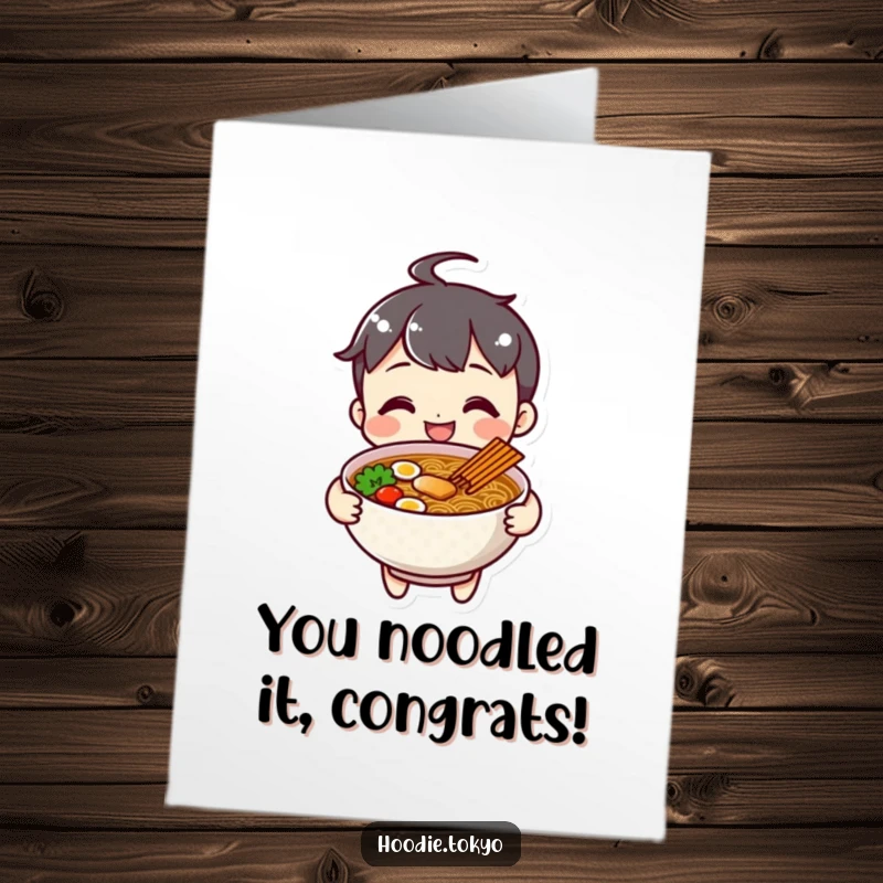 Free Printable Congratulations Card: A cheerful character happily presents a bowl of ramen, symbolizing a warm and tasty success.