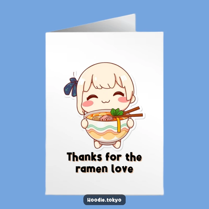 Free Printable Thank You Card: Ramen Offering Smile - Funny Appreciation Gift