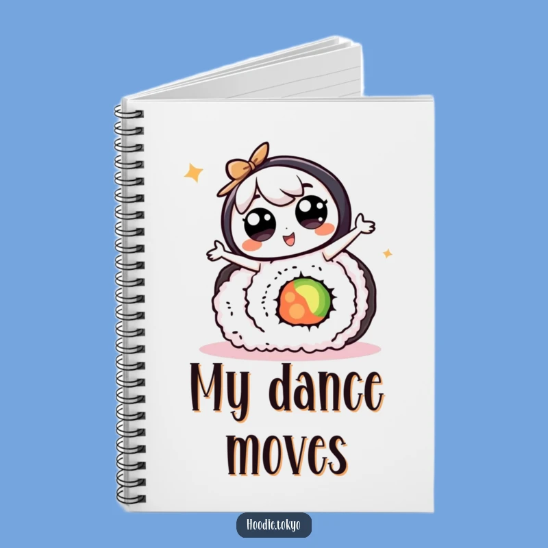 Funny Kawaii Sushi Dancer Notebook A Hilarious Gift For Jotting Down Ideas